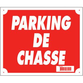 Panneau "Parking de chasse" : Signalisation claire et durable