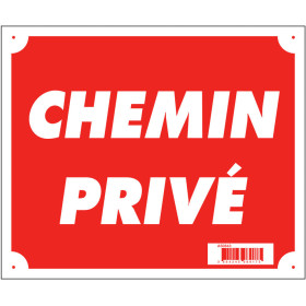 Panneau "Chemin privé" 30x25 cm : Protection et visibilité optimales