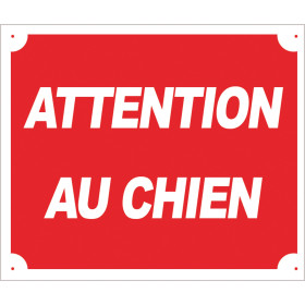 Panneau "Attention au chien" en alu : sécurité et durabilité assurées