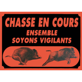 Panneau de chasse en Akilux : visibilité maximale et durabilité assurée