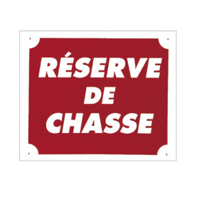 Panneau "Réserve de chasse" : Durable et visible, 30x25 cm