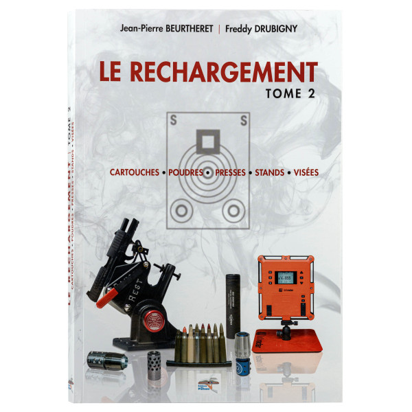 Maîtrisez le Rechargement : Tome 2 pour Passionnés de Chasse