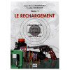 Manuel de Rechargement Tome 1 : Maîtrisez la Balistique et la Sécurité